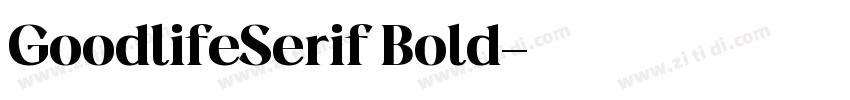 GoodlifeSerif Bold字体转换